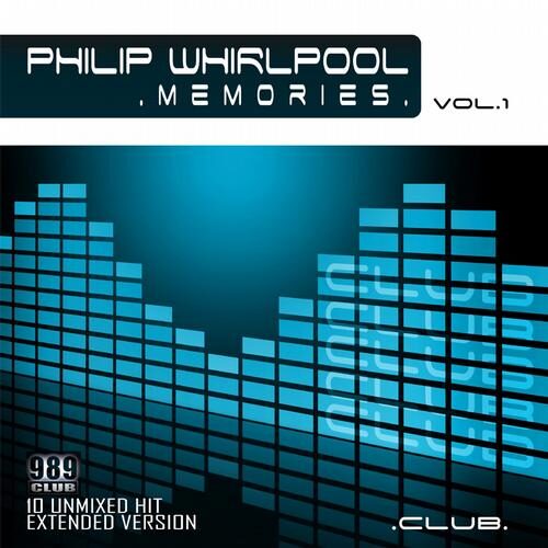 Memories by Philip Whirlpool - 989Records