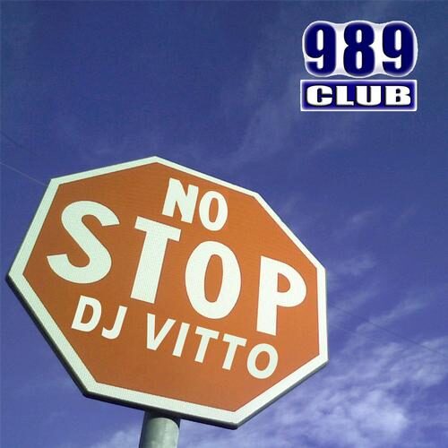 No Stop by Dj Vitto - 989Records