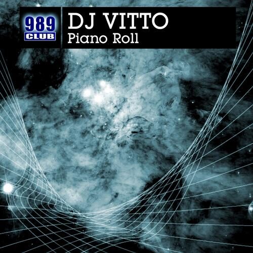 Piano Roll by Dj Vitto - 989Records